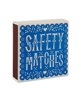 Safety Matches  - Archivist matches
